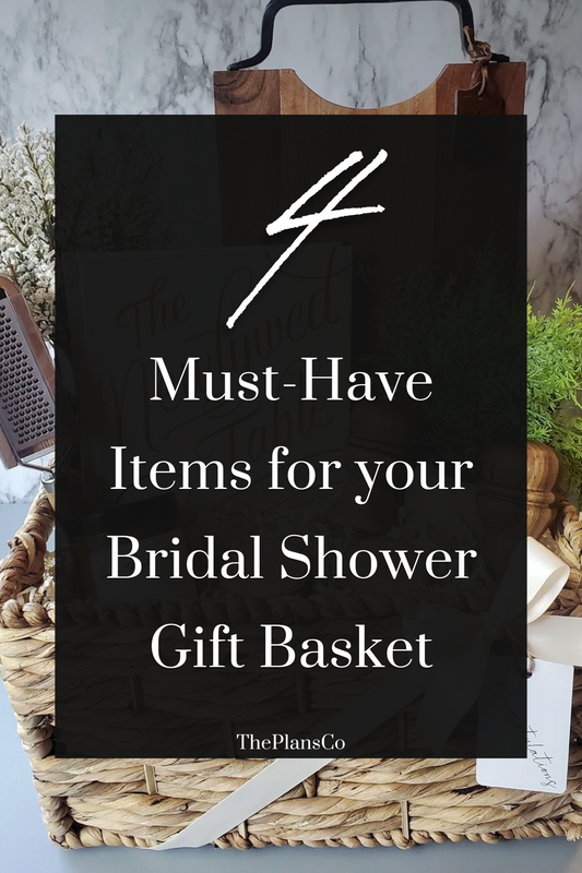 4 Must-Have Items for your Bridal Shower Gift Basket