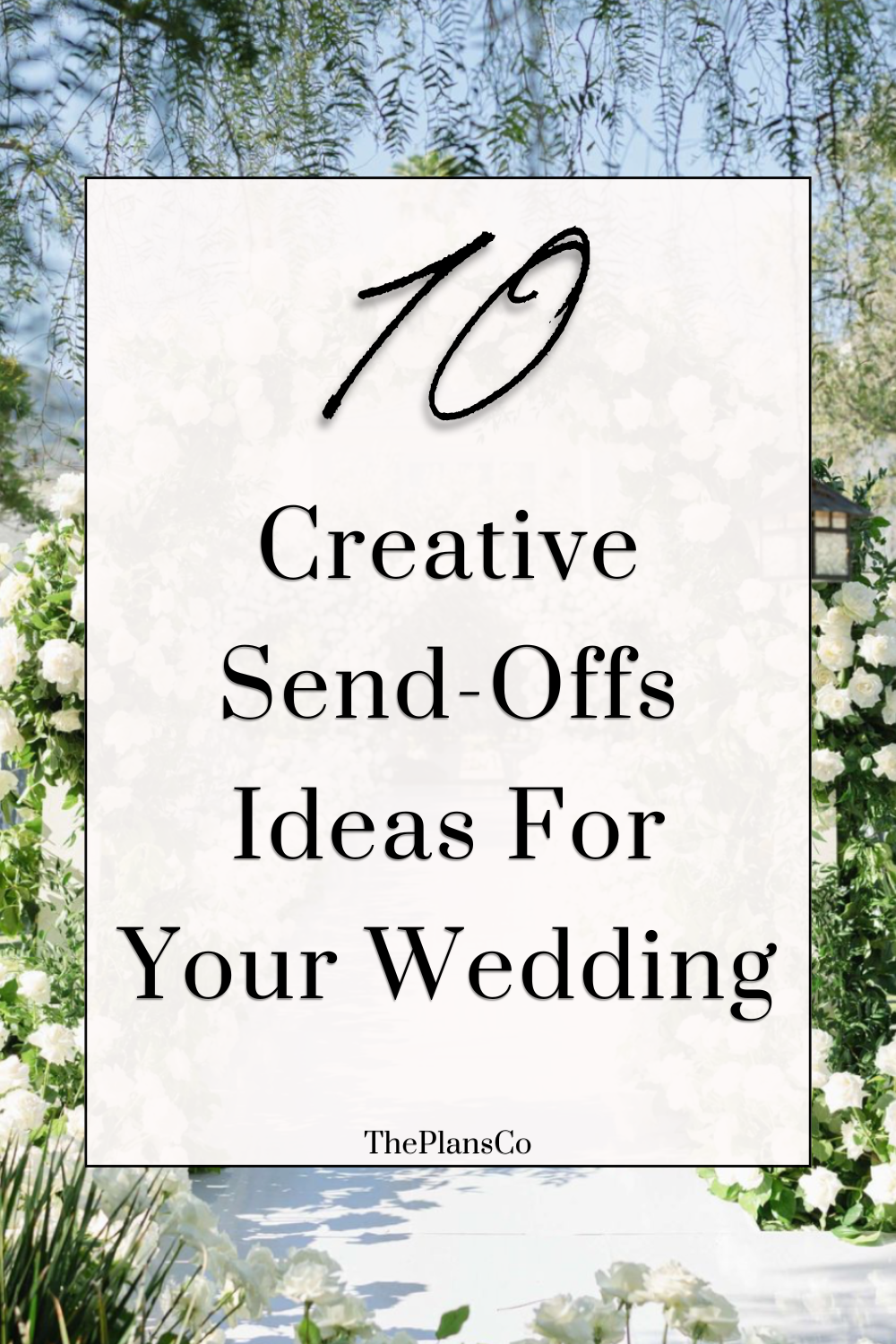 10 Creative Send-Offs Ideas For Your Wedding