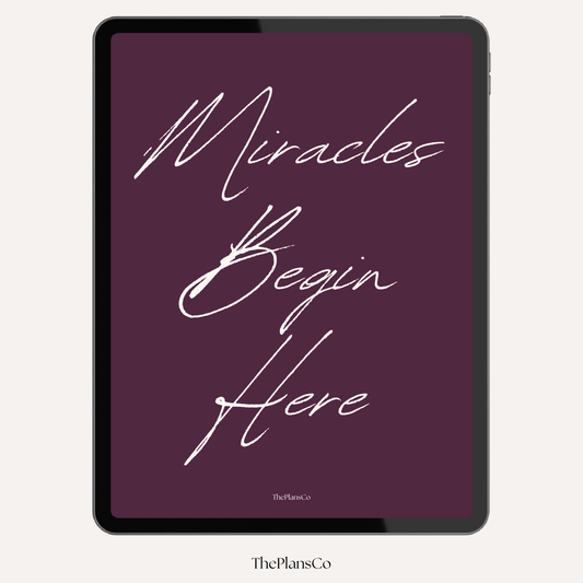 Miracles Begin Here Planner