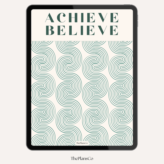 Achieve & Believe Dream Life Planner