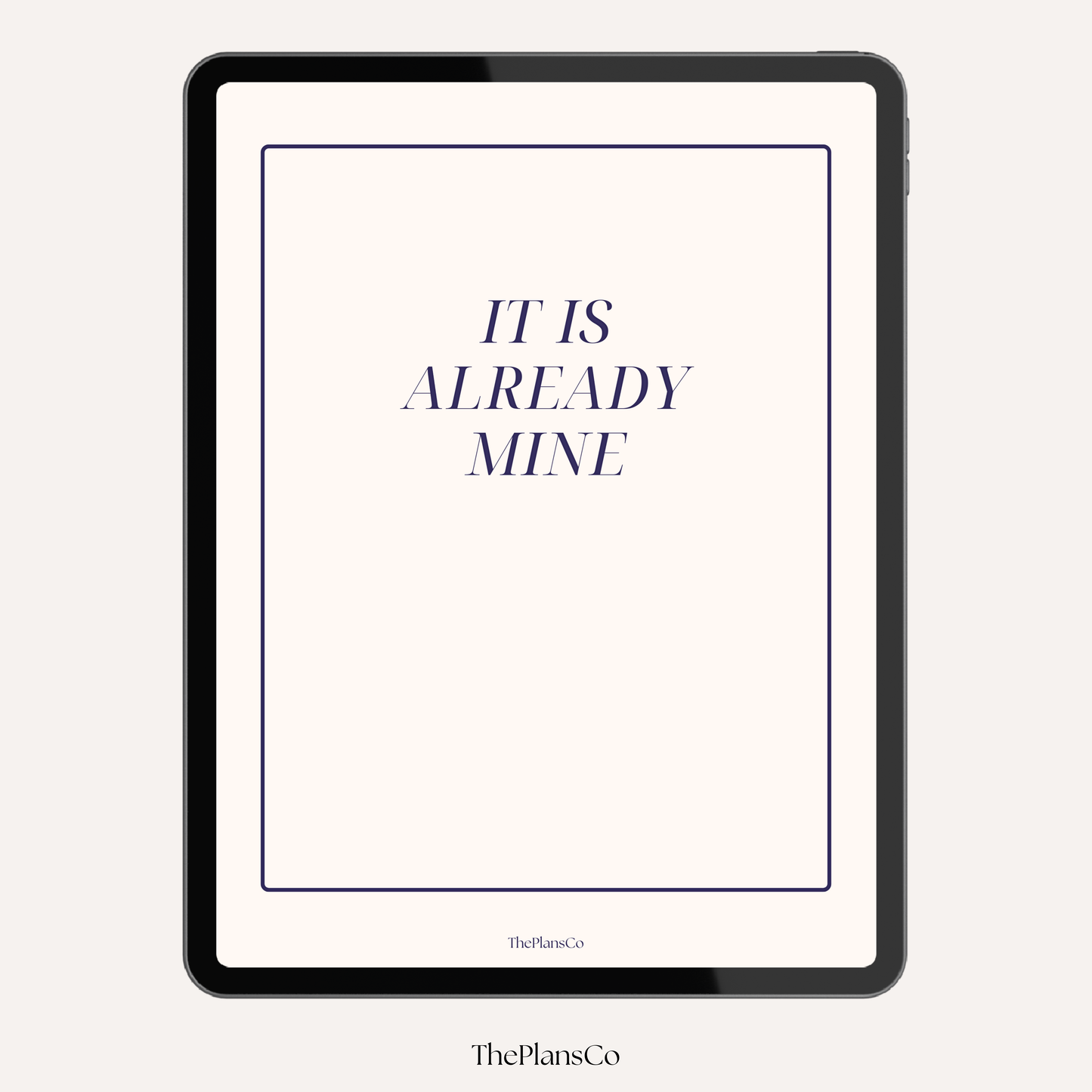 It’s Already Mine 2026 Productivity Planner