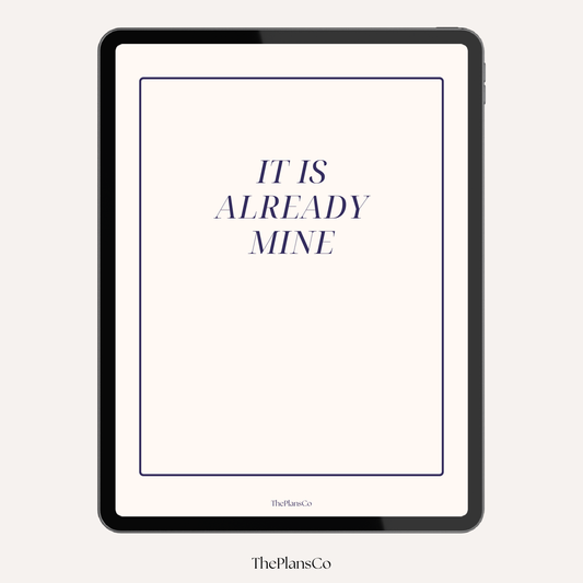 It’s Already Mine 2026 Productivity Planner