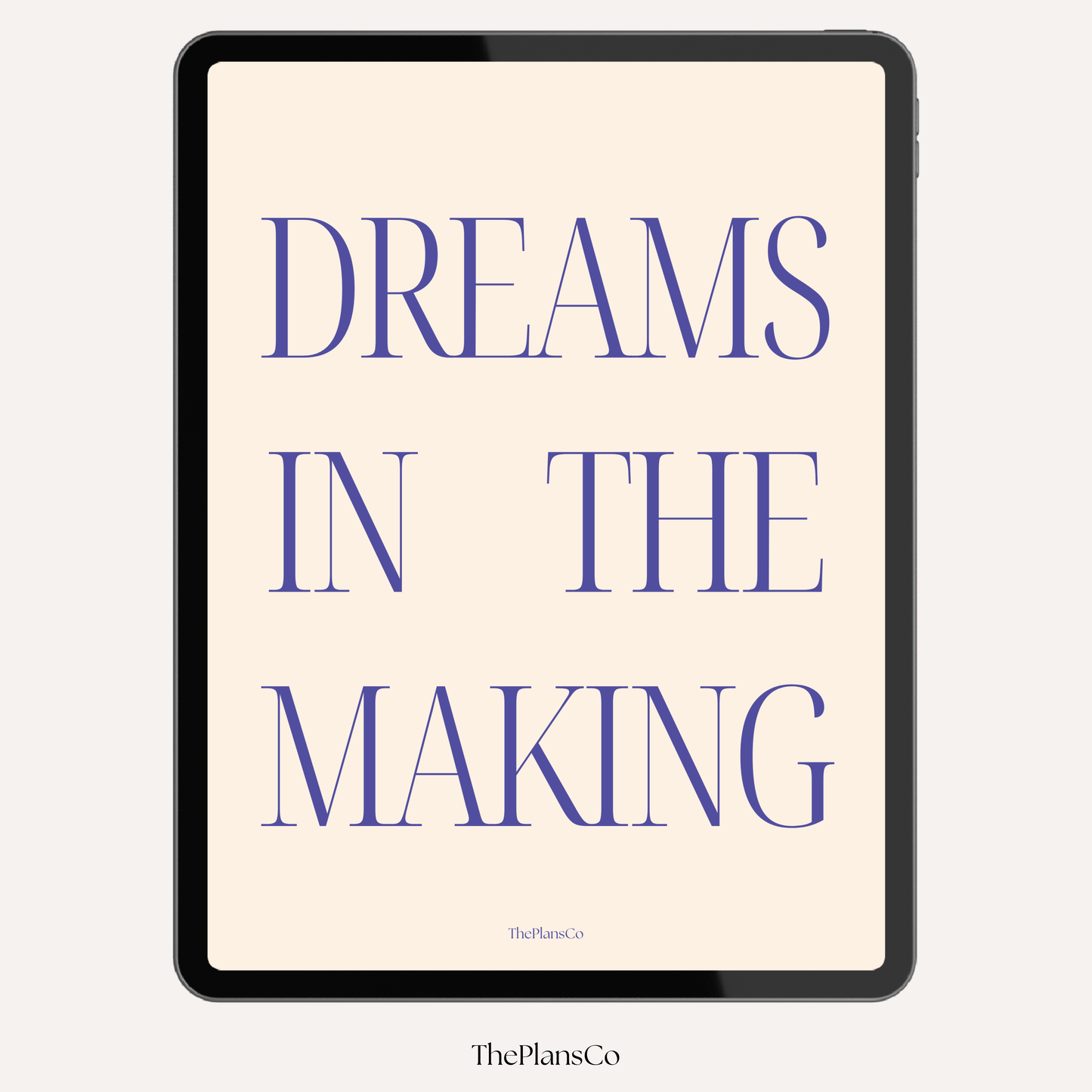 Dreams In The Making Planner