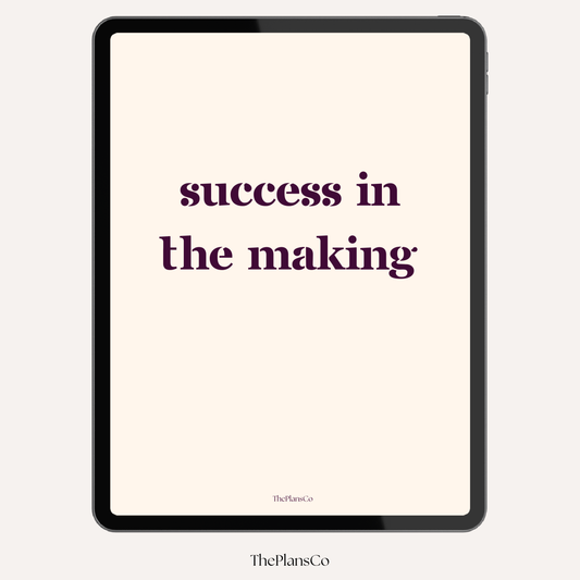 Success In The Making Dream Life Planner