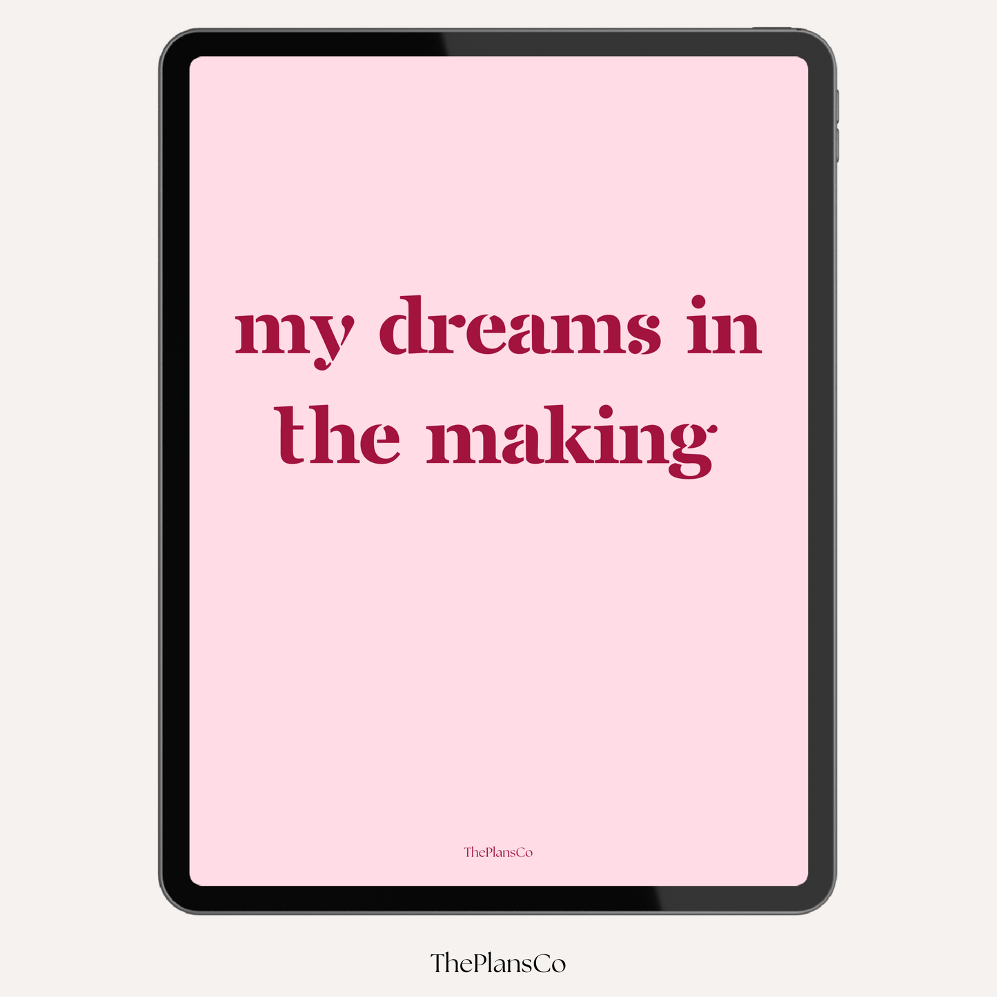 Dreams In The Making Planner